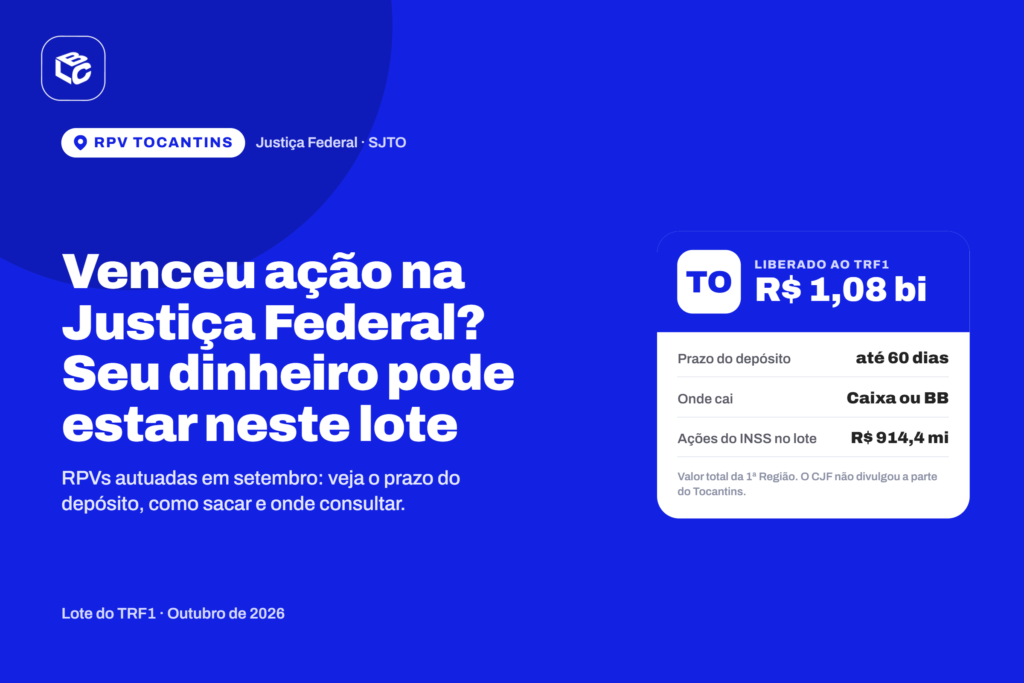 RPV Tocantins: quem venceu ação na Justiça Federal pode ter dinheiro liberado neste lote 
